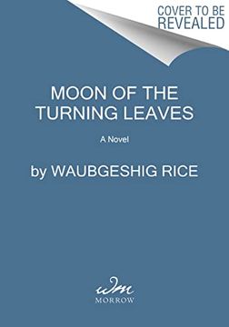 portada Moon of the Turning Leaves: A Novel (in English)
