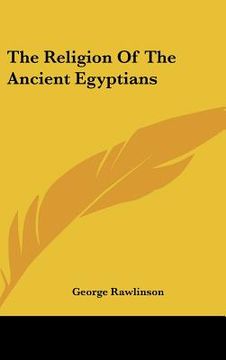 portada the religion of the ancient egyptians (en Inglés)