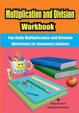 portada Multiplication and Division Workbook: Fun Daily Multiplication and Division Worksheets for Elementary Students