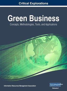 portada Green Business: Concepts, Methodologies, Tools, and Applications, VOL 1