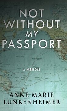 portada Not Without My Passport: A Memoir (en Inglés)