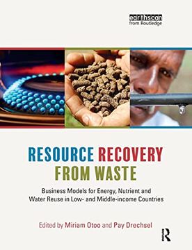 portada Resource Recovery From Waste: Business Models for Energy, Nutrient and Water Reuse in Low- and Middle-Income Countries (en Inglés)
