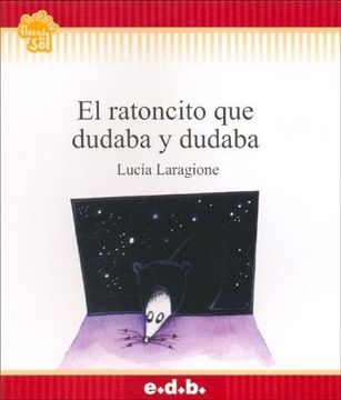 portada El Ratoncito que Dudaba y Dudaba