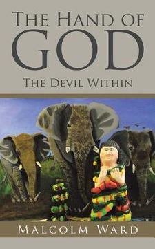 portada The Hand of God: The Devil Within (en Inglés)