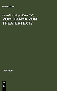 portada Vom Drama zum Theatertext? Zur Situation der Dramatik in Ländern Mitteleuropas (en Alemán)