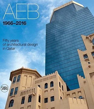 portada Aeb 1966 - 2016: Fifty Years of Architectural Design in Qatar (en Inglés)