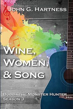 portada Wine, Women, & Song: Bubba the Monster Hunter Season 3