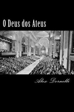 portada O Deus Dos Ateus (portuguese Edition) (en Portugués)