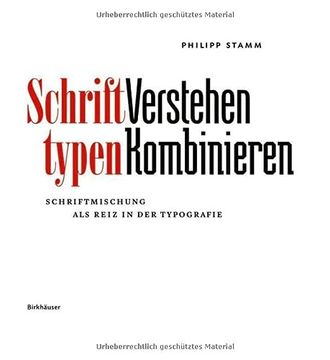 portada Schrifttypen - Verstehen Kombinieren (en Alemán)