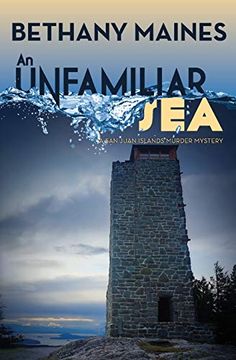 portada An Unfamiliar sea (San Juan Islands Murder Mysteries) (en Inglés)