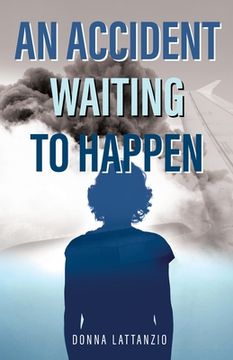 portada An Accident Waiting to Happen: A gripping, psychological thriller with a shocking twist