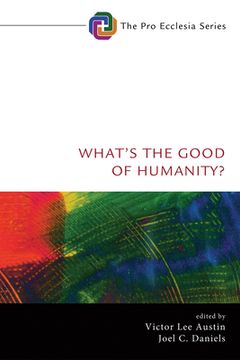 portada What's the Good of Humanity? (en Inglés)