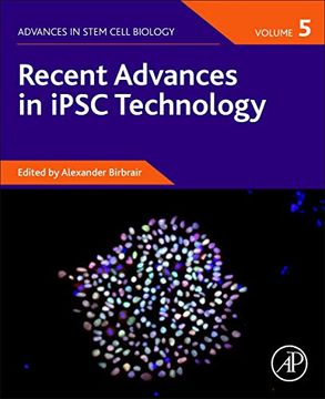 portada Recent Advances in Ipsc Technology: Volume 5 (Advances in Stem Cell Biology) 
