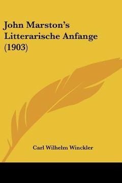 portada john marston's litterarische anfange (1903) (en Inglés)
