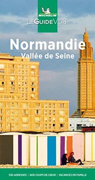 portada Guide Vert Normandie, Vallée de la Seine (Guides Verts, 27600) (en Francés)