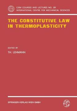 portada the constitutive law in thermoplasticity (en Inglés)