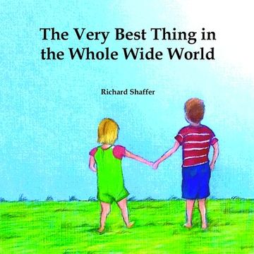 portada The Very Best Thing in the Whole Wide World (en Inglés)