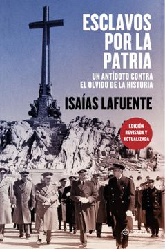 portada Esclavos por la Patria: Un Antídoto Contra el Olvido de la Historia (no Ficción) (in Spanish)