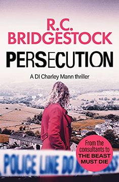 portada Persecution: An Absolutely Gripping Crime Thriller: 3 (di Charley Mann Crime Thrillers) 