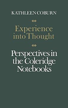 portada Experience into Thought: Perspectives in the Coleridge Nots (Alexander Lectures)