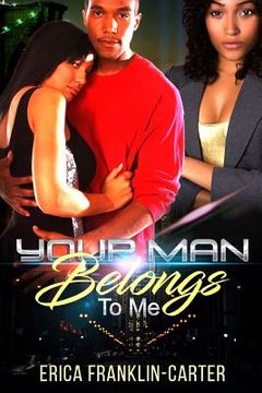 portada Your Man Belongs To Me