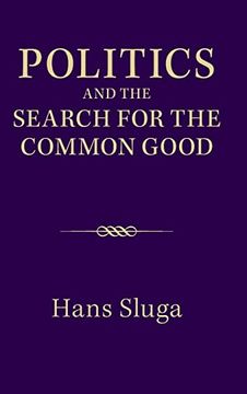 portada Politics and the Search for the Common Good (in English)