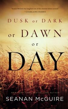 portada Dusk or Dark or Dawn or Day (en Inglés)