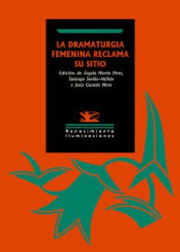 portada La Dramaturgia Femenina Reclama su Sitio (in Spanish)