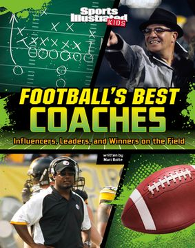 portada Football's Best Coaches: Influencers, Leaders, and Winners on the Field (en Inglés)