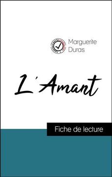 portada L'amant de Marguerite Duras (Fiche de Lecture et Analyse Complète de L'oeuvre) (Comprendre la Littérature) 