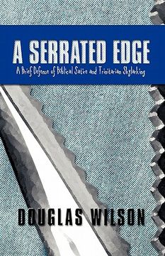 portada a serrated edge: a brief defense of biblical satire and trinitarian skylarking (in English)