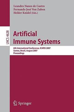 portada artificial immune systems: 6th international conference, icaris 2007, santos, brazil, august 26-29, 2007, proceedings (en Inglés)