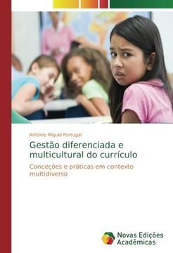 portada Gestão diferenciada e multicultural do currículo: Conceções e práticas em contexto multidiverso (Portuguese Edition)