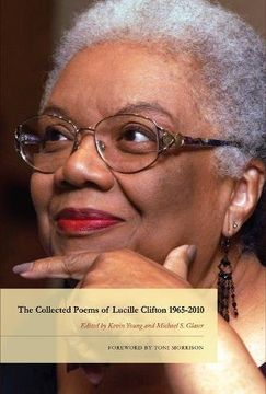 The Collected Poems of Lucille Clifton 1965-2010: 134 (American Poets Continuum)