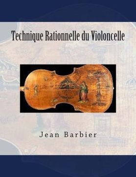 portada Technique Rationnelle du Violoncelle (en Francés)