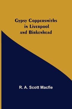 portada Gypsy Coppersmiths in Liverpool and Birkenhead