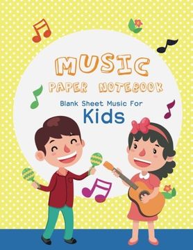 portada Blank Sheet Music For Kids Music paper not: Manuscript Paper Standard Wire-Bound 12 Stave, Music Manuscript Paper, Staff Paper, Musicians ... 8.5x11/10 Stave): Volume 1 (Music not)
