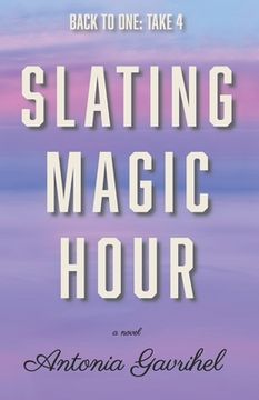 portada Slating Magic Hour (en Inglés)