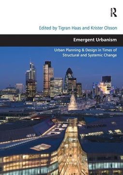 portada Emergent Urbanism: Urban Planning & Design in Times of Structural and Systemic Change (en Inglés)