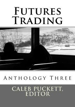 portada Futures Trading: Anthology Three (en Inglés)