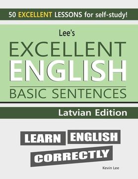 portada Lee's Excellent English Basic Sentences - Latvian Edition (en Inglés)