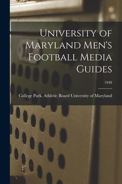 portada University of Maryland Men's Football Media Guides; 1948 (en Inglés)