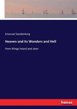 portada Heaven and its Wonders and Hell: from things heard and seen (en Inglés)