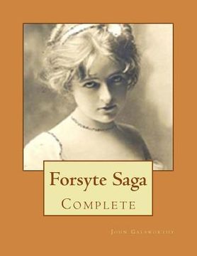 portada Forsyte Saga: Complete (en Inglés)