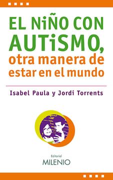 portada El Niño con Autismo, Otra Manera de Estar en el Mundo