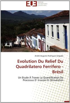 portada Evolution Du Relief Du Quadrilatero Ferrifero - Bresil