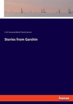 portada Stories from Garshin (en Inglés)