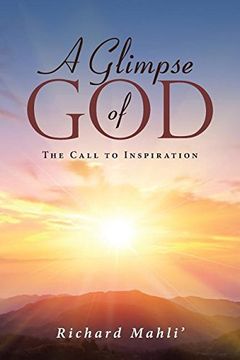 portada A Glimpse of God: The Call to Inspiration