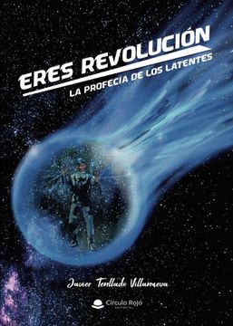 portada Eres Revolucion (in Spanish)