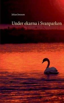portada Under ekarna i Svanparken (en Sueco)